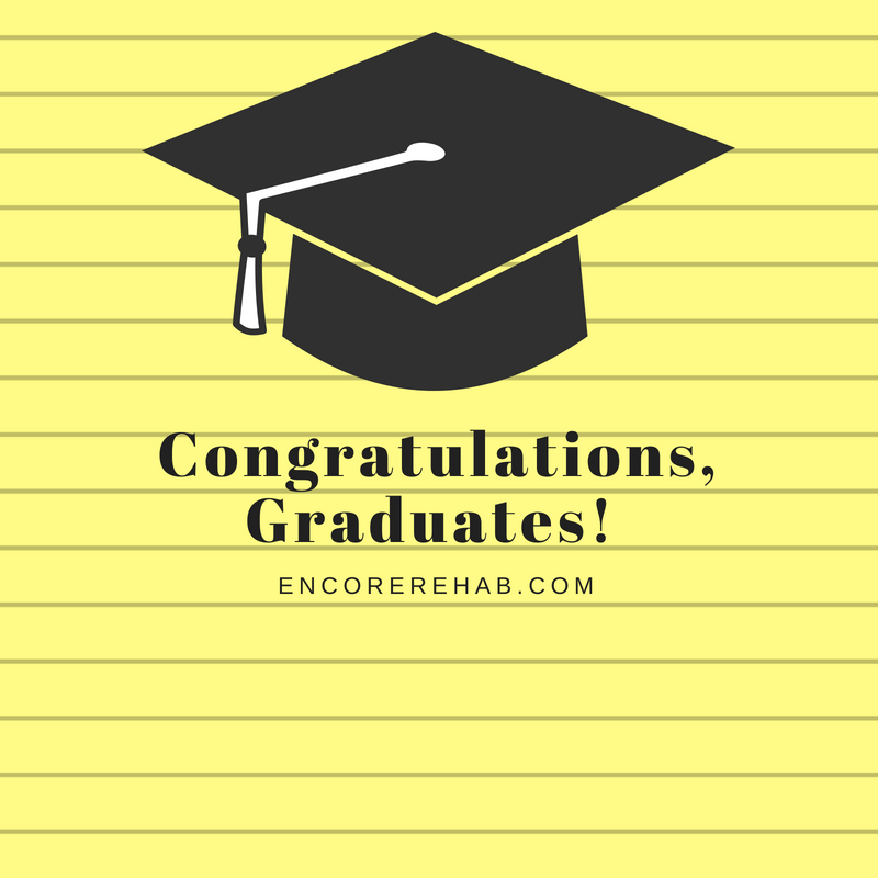 graduation cap on yellow notepaper background which reads Congratulations, Graduates! encorerehab.com