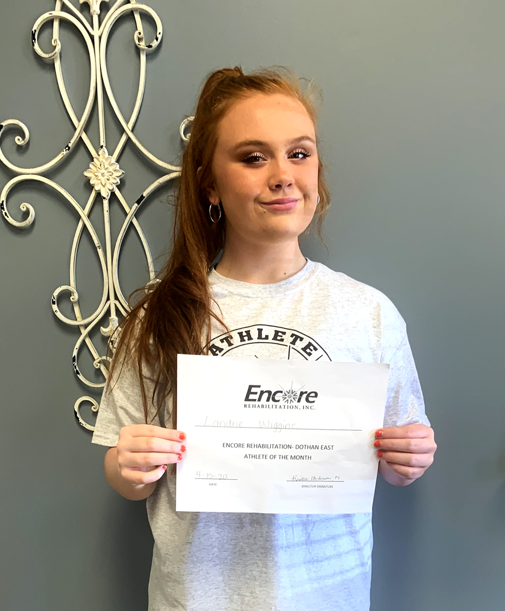 Lndrie Wiggins is Athlete of the Month for #EncoreRehab Dothan East #weLOVEtoseeyoumove