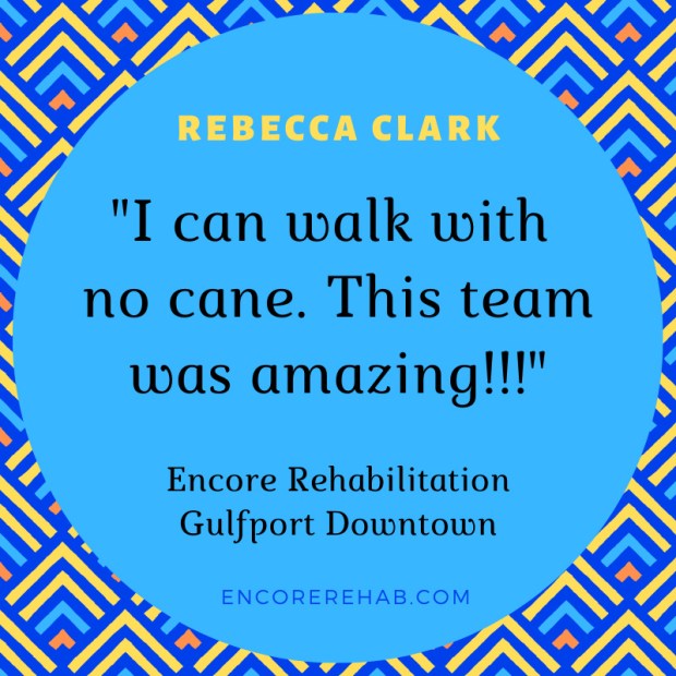 Rebecca Clark is walking without a cane after Physical Therapy with #EncoreRehab Gulfport Downtown